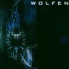 WOLFEN - The Truth Behind