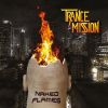 TRANCEMISSION - Naked Flames