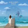 GALLOWS POLE - And Time Stood Still