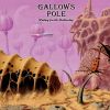 GALLOWS POLE - Waiting For The Mothership