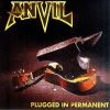 ANVIL - Plugged In Permanent (neu)