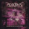 REVOLTONS - 386 High Street North: Come Back To Eternity