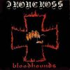 IRONCROSS - Bloodhounds