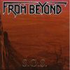 FROM BEYOND - S.O.S.