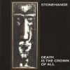 STONEHANGE - Death Is The Crown Of All