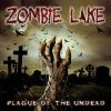 ZOMBIE LAKE - Plague of the Undead