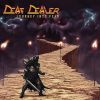 DEAF DEALER - Journey Into Fear (Rerelease)