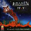 KRAKEN - IV + V - Vive El Rock Nacional