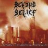 BEYOND BELIEF - Towards The Diabolical Experiment