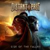 DISTANT PAST - Rise Of The Fallen (DOWNLOAD)
