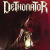 DETHONATOR - Dethonator