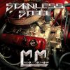 STAINLESS STEEL - Metal Machine