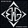 BEYOND THE GREY - Unthinkable Tragedy