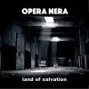 OPERA NERA - Land Of Salvation
