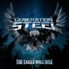 GENERATION STEEL - The Eagle Will Rise (DOWNLOAD)