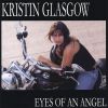 KRISTIN GLASGOW - Eyes Of An Angel