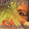 EXCITER - Unveiling The Wicked (Megaforce)