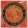 QUEENSRYCHE - Rage for Order