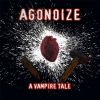 AGONOIZE - A Vampire Tale