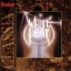WHITE HEAT - White Heat