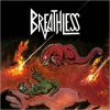 BREATHLESS - Breathless