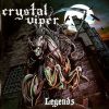 CRYSTAL VIPER - Legends