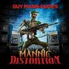 GUY MANN-DUDE - Mannic Distortion