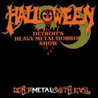 HALLOWEEN - Dont Metal with Evil (Splatter)