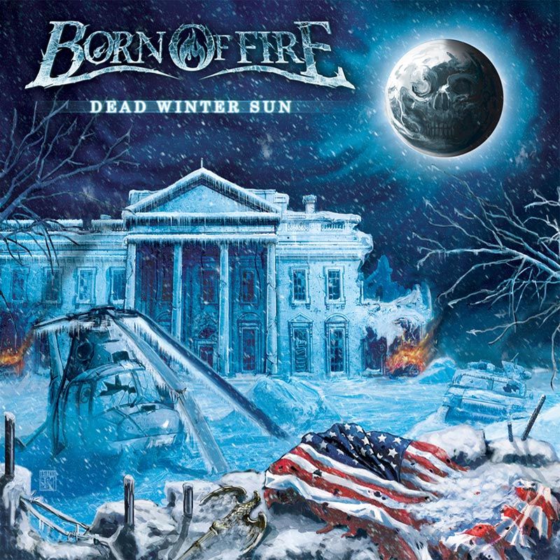 BORN OF FIRE - Dead Winter Sun (DOWNLOAD)