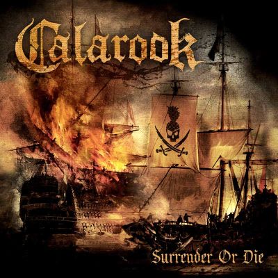 CALAROOK - Surrender Or Die