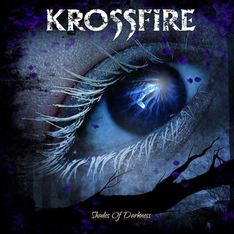 KROSSFIRE - Shades Of Darkness