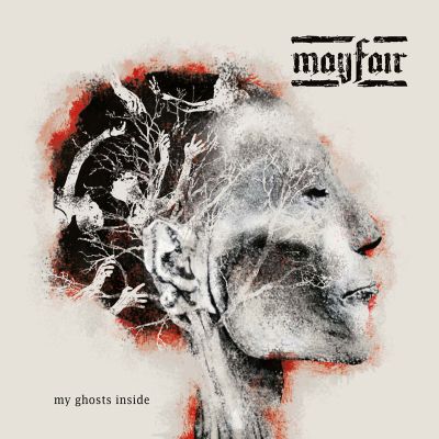 MAYFAIR - My Ghosts Inside (DOWNLOAD)