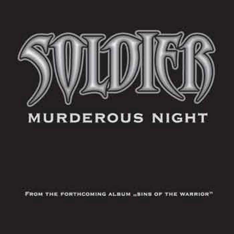 SOLDIER - Murderous Night