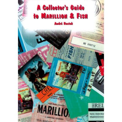 ANDRÈ ROSTEK - A Collectors Guide To Marrillion...