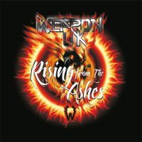WEAPON UK - Rising From The Ashes