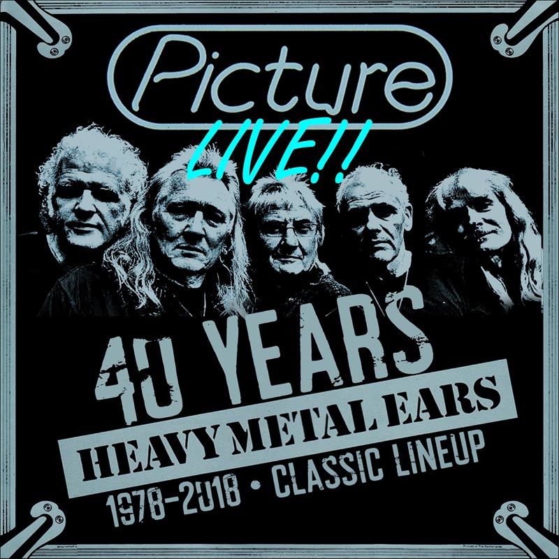 PICTURE - Live / 40 Years Heavy Metal Ears / 1978/2018 (DOWNLOAD)