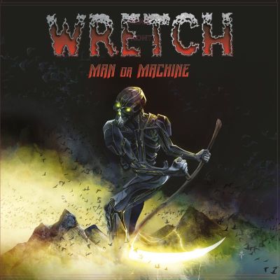 WRETCH - Man Or Machine