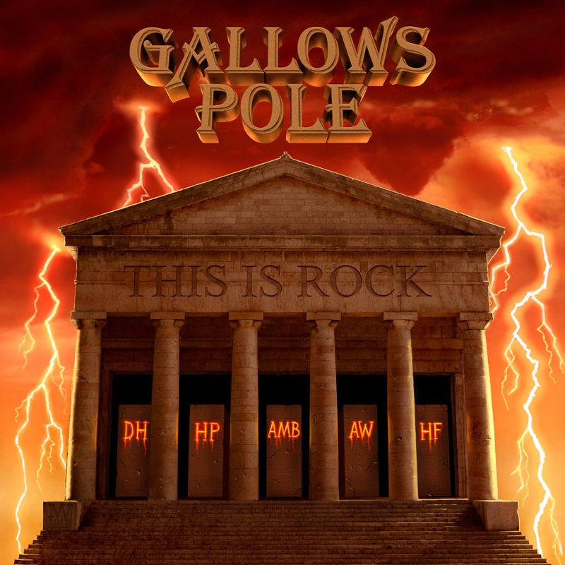 GALLOWS POLE - This Is Rock (DOWNLOAD)