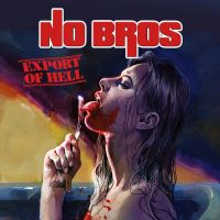 NO BROS - Export Of Hell (DONWLOAD)