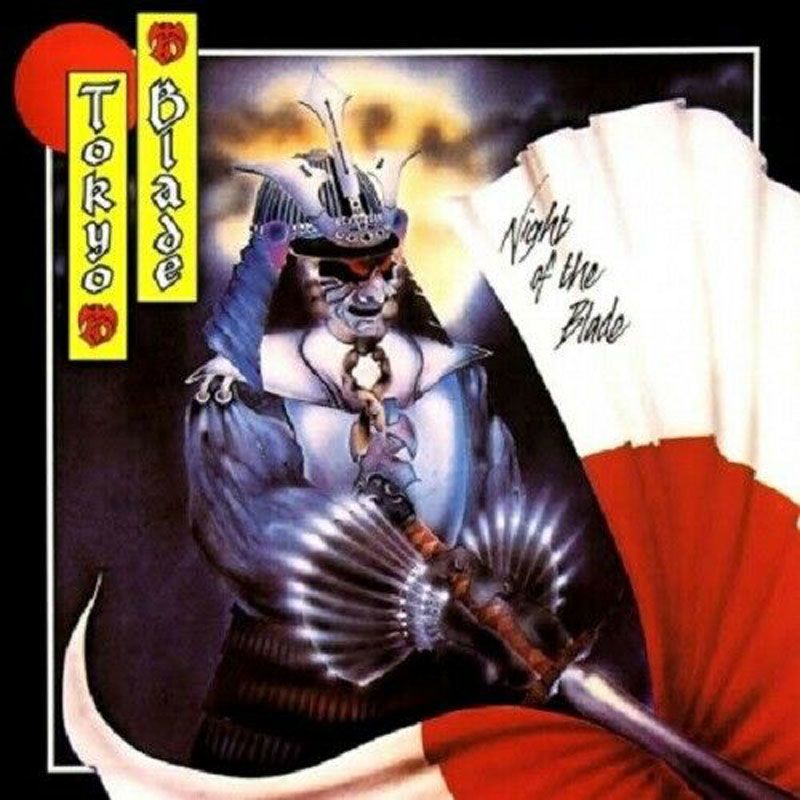 TOKYO BLADE - Night Of The Blade (Classic Metal)