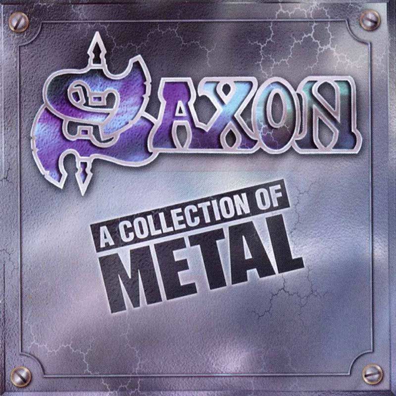 SAXON - A Collection Of Metal
