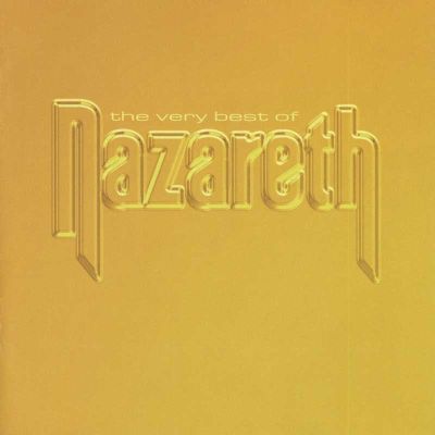 NAZARETH - The Very Best Of Nazareth