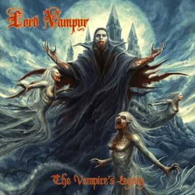 LORD VAMPYR - The Vampires Legacy
