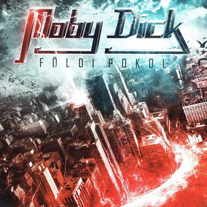 MOBY DICK - Földi Pokol + Koncert DVD