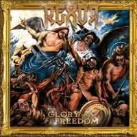 REXOR - ... For Glory And Freedom
