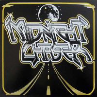 MIDNIGHT CHASER - Midnight Chaser
