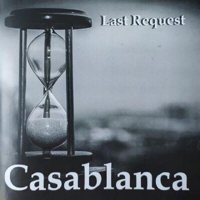 CASABLANCA - Last Request