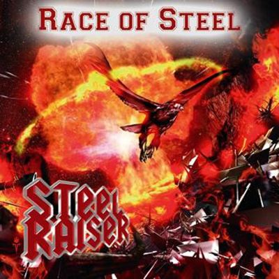 STEEL RAISER - Race Of Steel