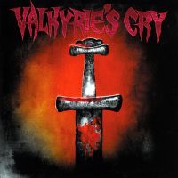 VALKYRIES CRY - Valkyries Cry