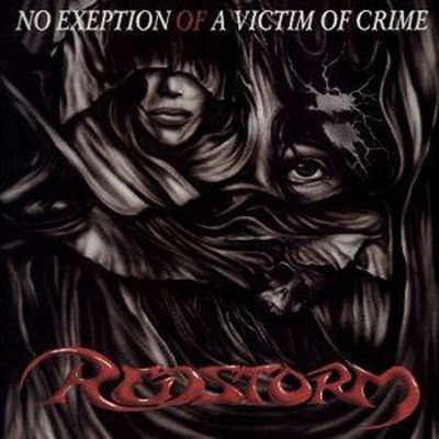 REDSTORM - No Exception Of A Victim Of Crime